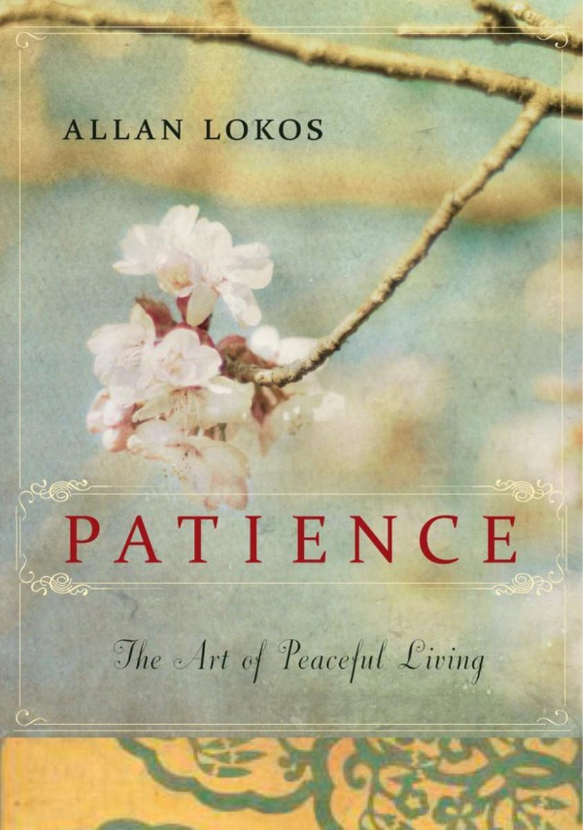 Buchcover: Patience: The Art of Peaceful Living