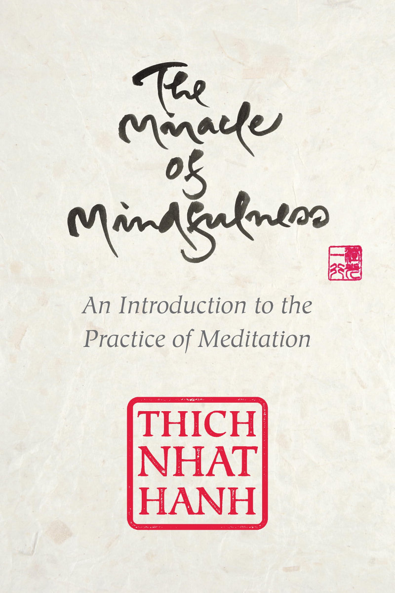 Buchcover: The Miracle of Mindfulness