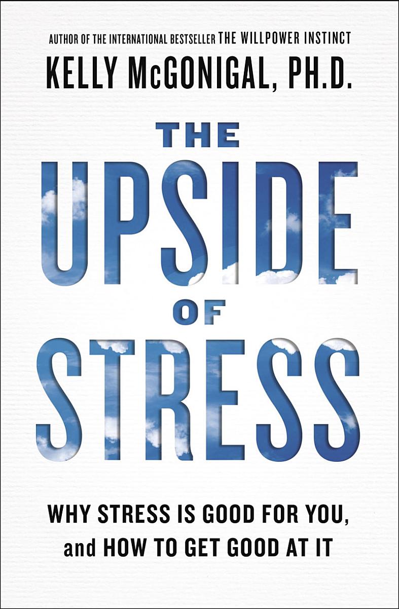 Buchcover: The Upside of Stress
