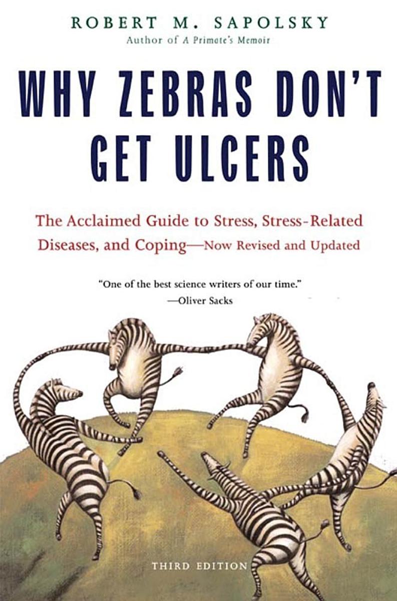 Buchcover: Why Zebras Don’t Get Ulcers