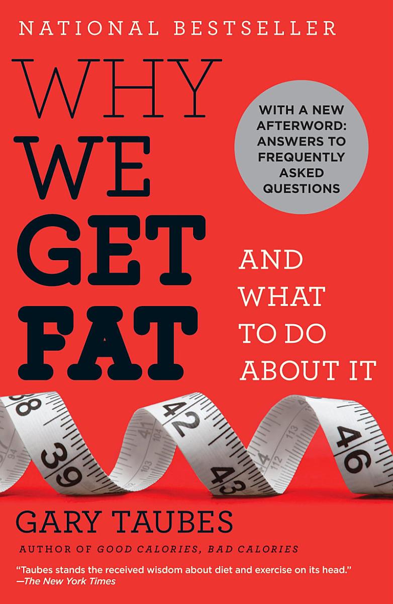 Buchcover: Why We Get Fat
