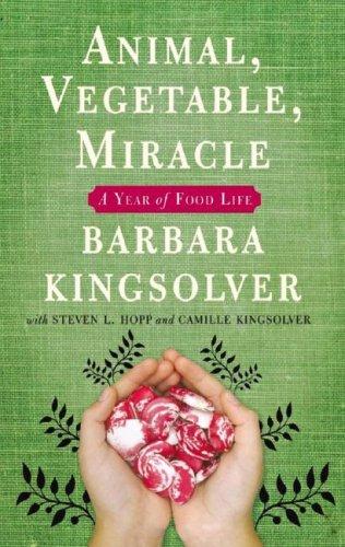 Buchcover: Animal, Vegetable, Miracle