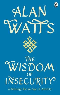 Buchcover: The Wisdom of Insecurity